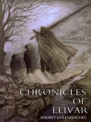 cover image of Chronicles of Elivar